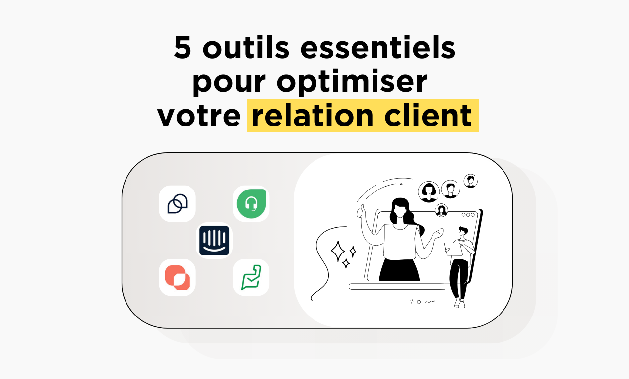 优化客户关系的 5 个基本工具