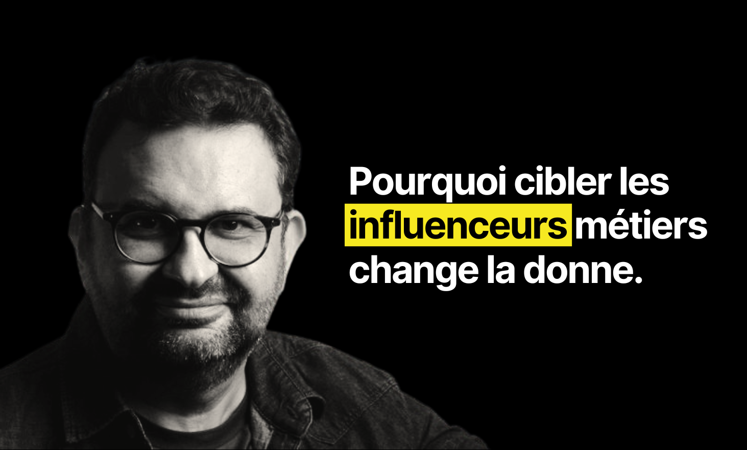 B2B营销：为什么目标业务影响者改变情况