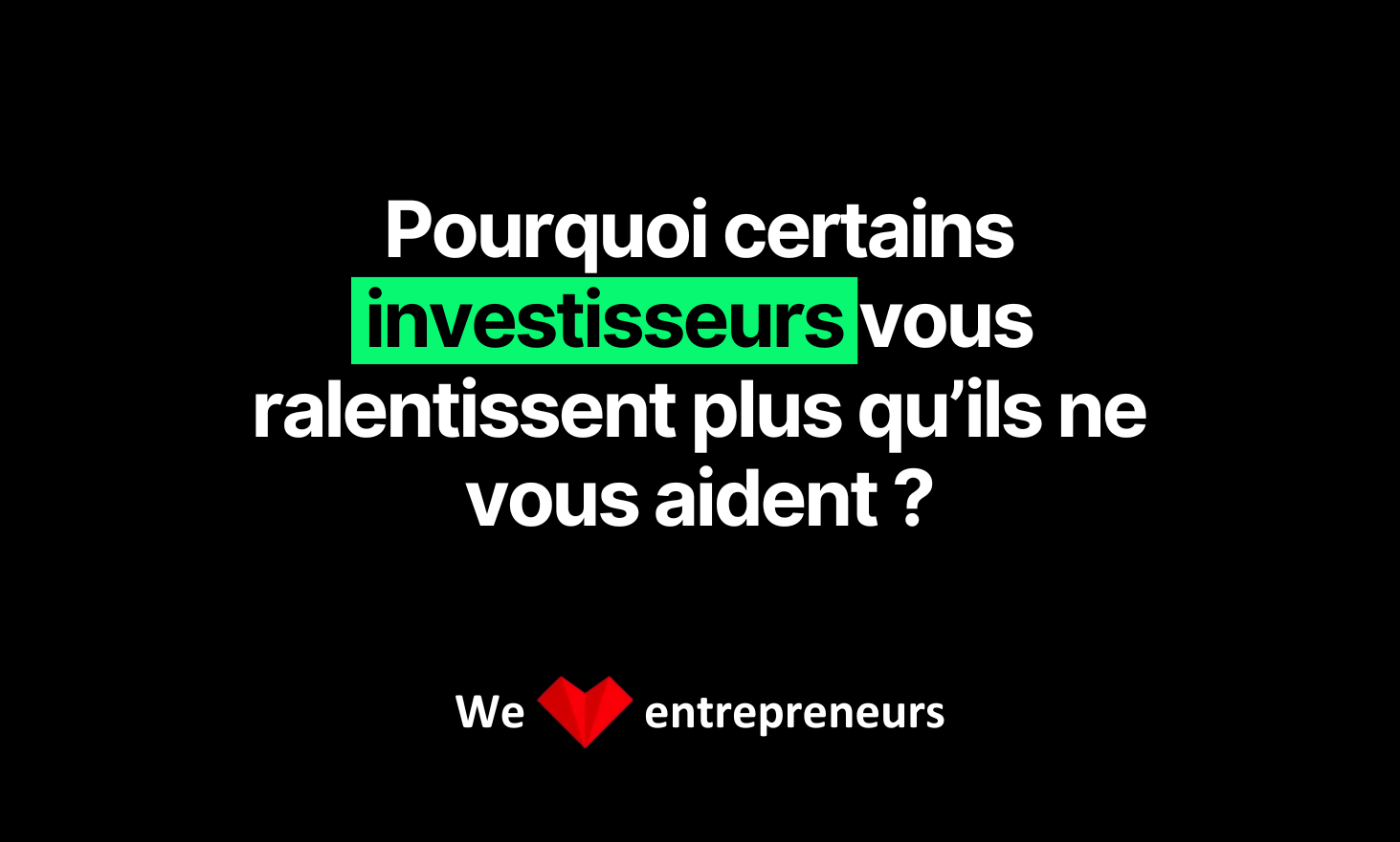 为什么有些投资者比他们帮助您的速度更大