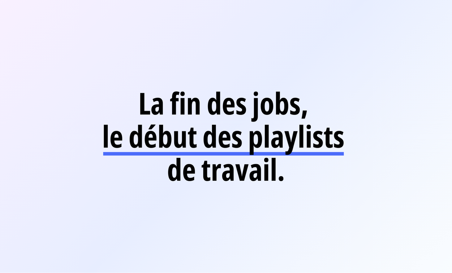 工作结束，工作播放列表的开始