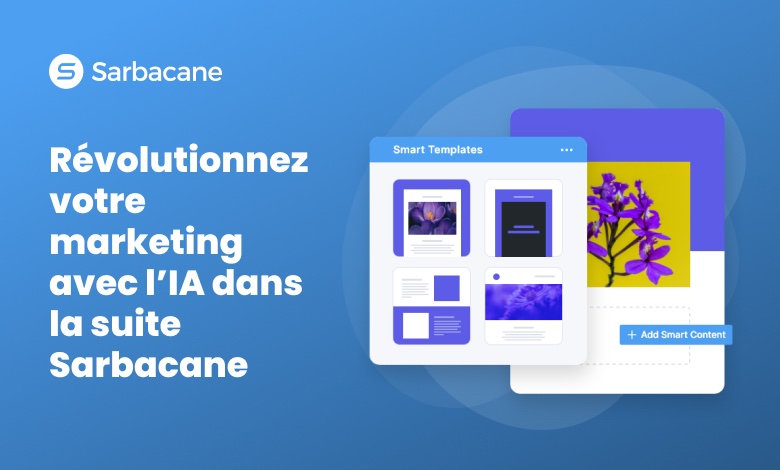 Sarbacane如何改变您的AI营销？