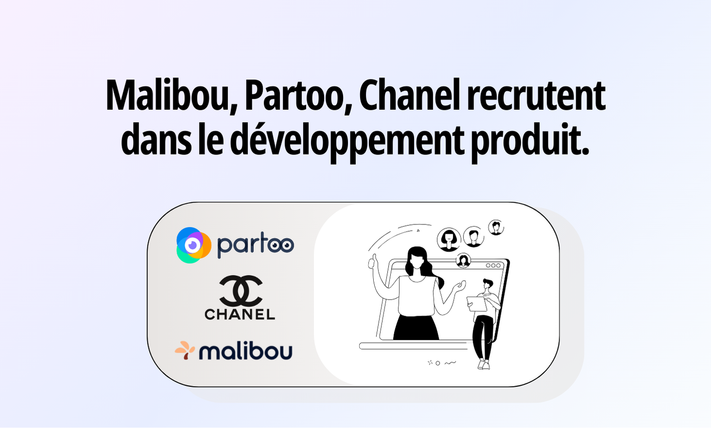 Malibou，Parto，Chanel产品开发的新兵