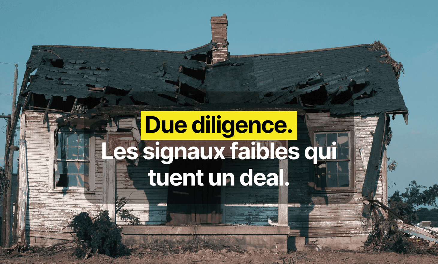 尽职调查，杀死交易的微弱信号