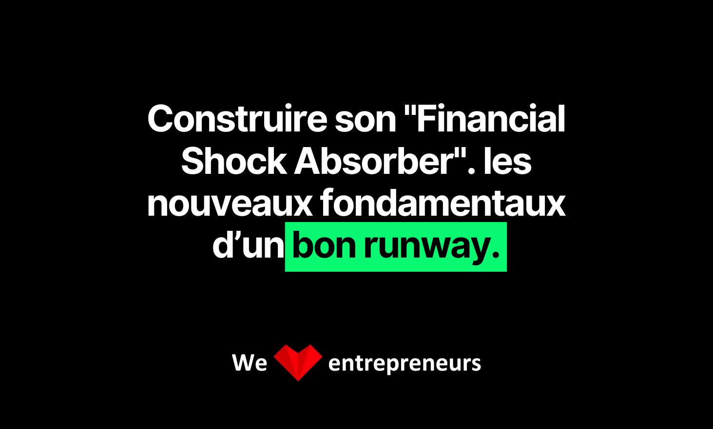 建立“财务冲击吸收”：一条好跑道的新基础知识