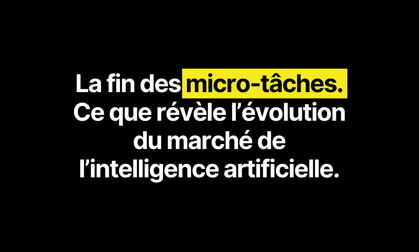 微观场的结束：人工智能市场的发展揭示了