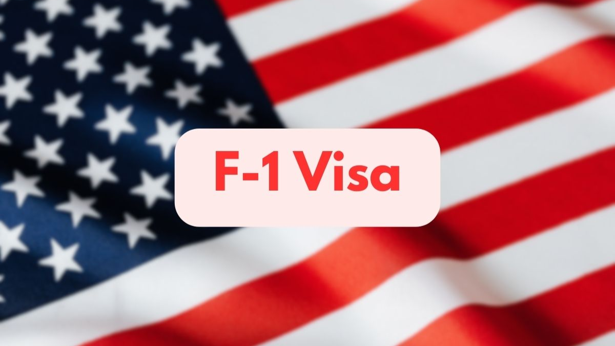 F-1 Visa, Student visa