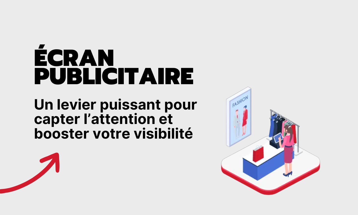 广告屏幕：一个有力的杠杆，可吸引注意力并提高您的知名度