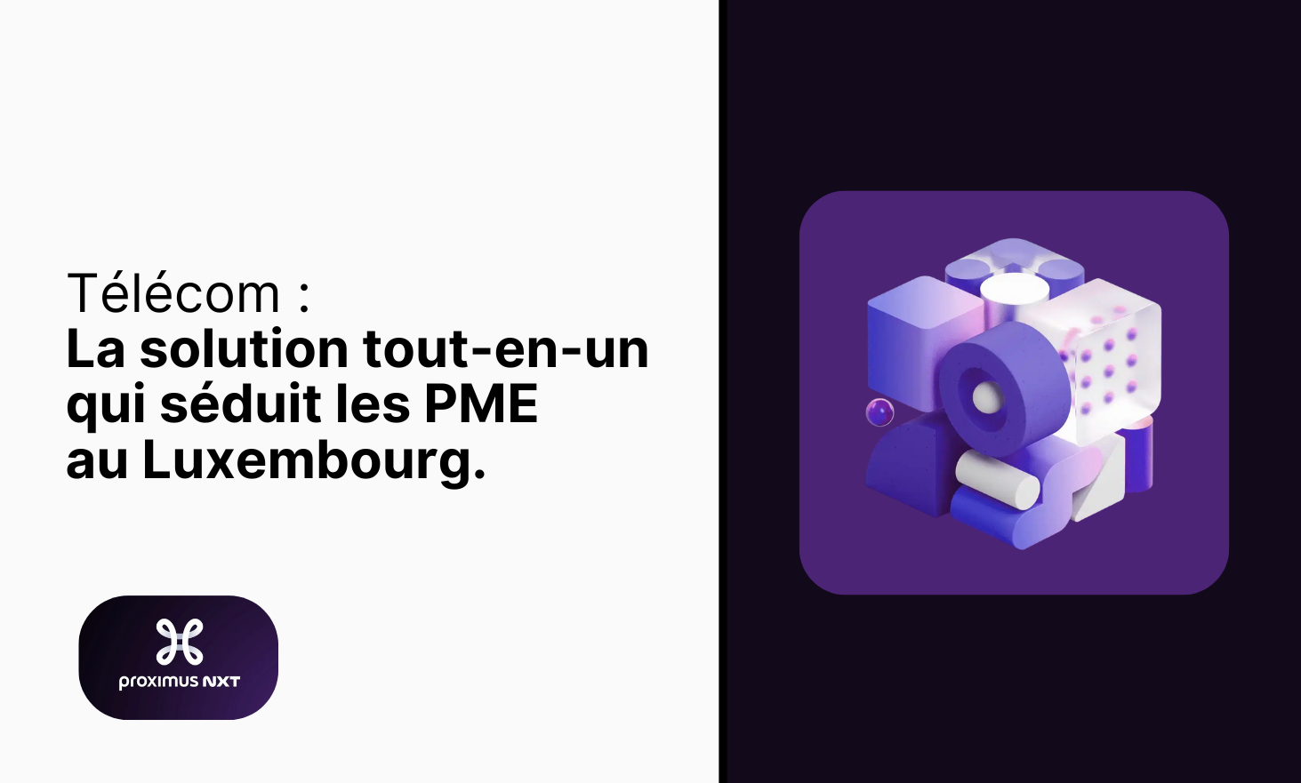 电信：吸引卢森堡中小企业的一体化解决方案