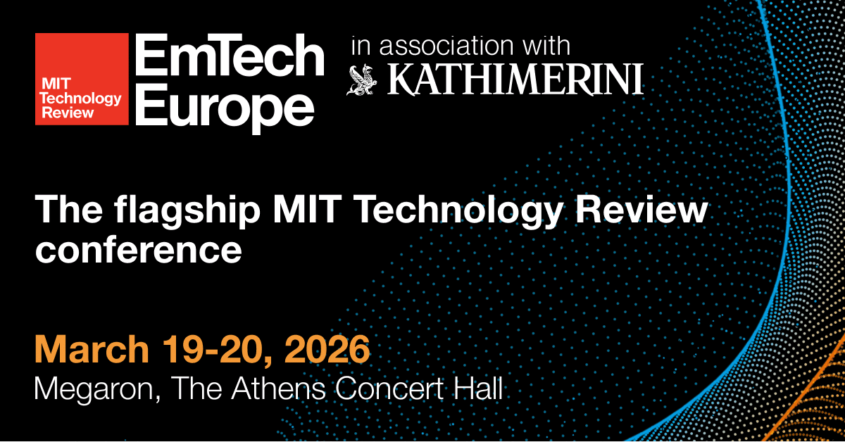 EmTech Europe：科学、技术与产业战略相遇的会议