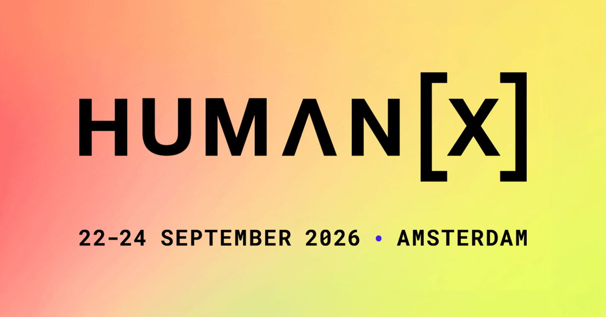 HumanX 阿姆斯特丹 2026：美国人工智能会议希望将自己打造成欧洲工业人工智能的新十字路口
