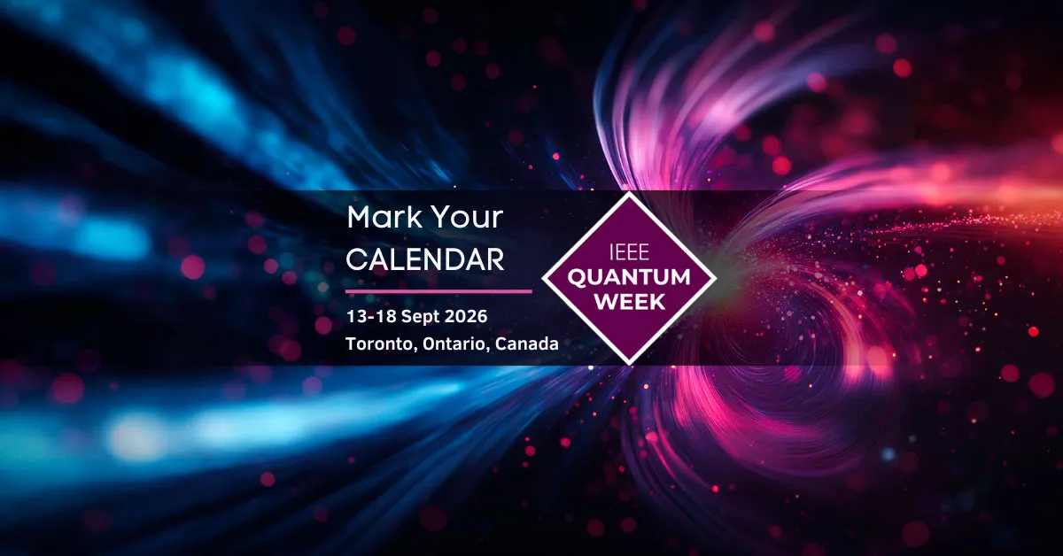 IEEE Quantum Week (QCE)，真正的成熟度