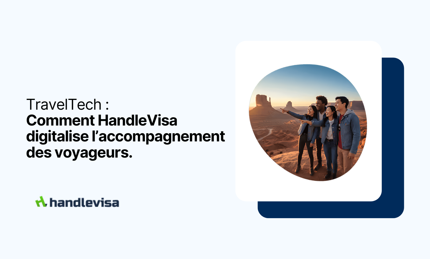 TravelTech：HandleVisa 如何数字化旅行者支持