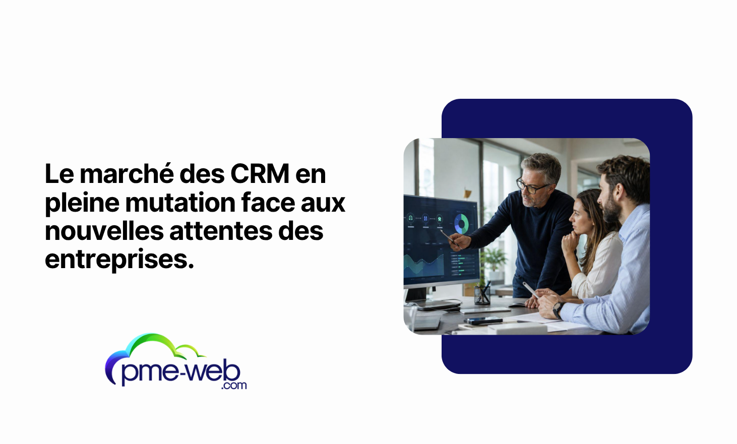 面对新的业务期望，CRM 市场正在发生变化