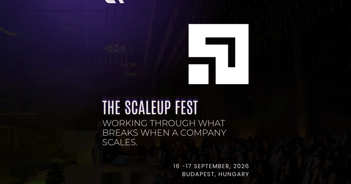 SCALEUP FEST 2026：齐聚布达佩斯促进国际发展